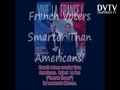 French Voters Smarter than Americans!