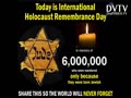 Today is International Holocaust Remembrance Day