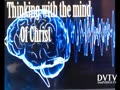 Thinking with the mind of Christ !