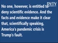 Research shows what was already anecdotally obvious: Trump's abysmal mishandling of the pandemic got us here