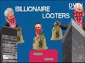 Who's Really Looting America?