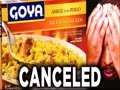 Julian Castro: Goya Foods has been a staple of so many Latino households for generations. Now their CEO, Bob Unanue, is praising a president who villainizes and maliciously attacks Latinos for political gain. Americans should think twice before buying their products. #Goyaway