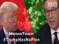 MeidasTouch: #TrumpHasNoPlan