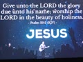 Worship The Lord Jesus