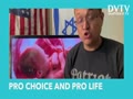 PRO CHOICE / PRO LIFE