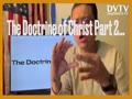 THE DOCTRINE OF CHRIST PART 2