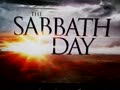 *** The Sabbath Day ***