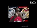 twm sunday night DAL VS SF GO 49ERS