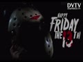 Happy Friday The 13th DVTV