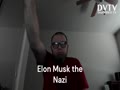 Elon Musk the Nazi